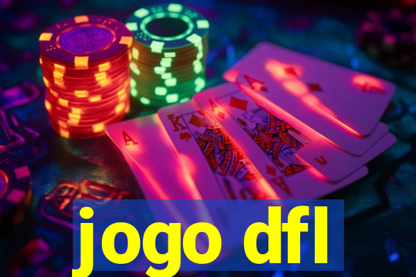 jogo dfl